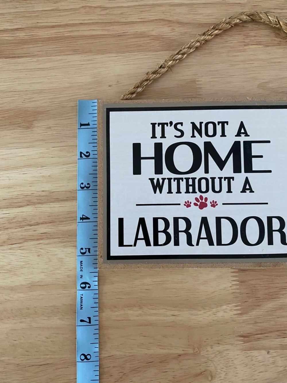 Wooden Labrador Dog Sign “It’s Not A Home Without A Labrador” Chocolate Lab - Picture 6 of 7